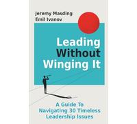 Leading Without Winging It