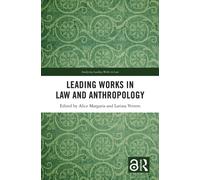 Leading Works in Law and Anthropology