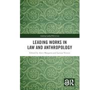 Leading Works in Law and Anthropology (Analysing Leading Works in Law)