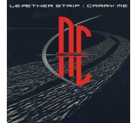 Leaether Strip - Carry Me