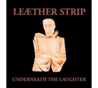 LEAETHER STRIP - UNDERNEATH THE LAUGHTER - Vinyl Record - H4z