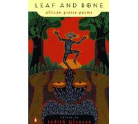 Leaf And Bone: African Praise-Poems