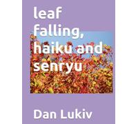 leaf falling, haiku and senryu