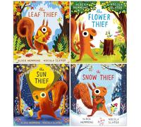 Leaf Thief Series 4 Books Collection Set By Alice Hemming (The Leaf Thief, The Flower Thief, The Sun Thief & The Snow Thief)