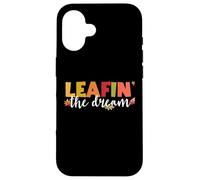 Leafin' The Dream Fall Season Leaves Foliage Leaf Peeper Case for iPhone 16