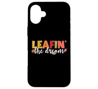 Leafin' The Dream Fall Season Leaves Foliage Leaf Peeper Case for iPhone 16 Plus