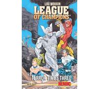 League of Champions: Terror Times Three