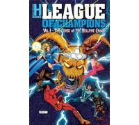 League of Champions, Volume 1: The Curse of the Hellfire Crown
