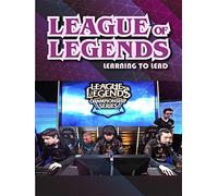 League of Legends: Learning to Lead