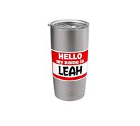 Leah Hello Hi My Name is Tshirt Name On Custom Stainless Steel Insulated Tumbler