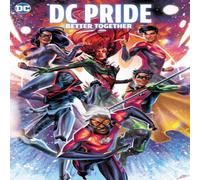Leah Williams DC Pride: Better Together Hardback Book Leah Williams Multicolor