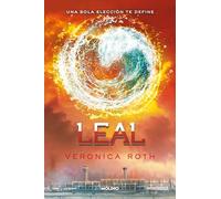 Leal / Allegiant: 3 (Divergente)