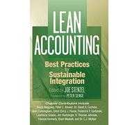 Lean Accounting: Best Practices for Sustainable Integration
