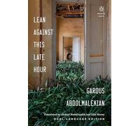 Lean Against This Late Hour (Penguin Poets) – Penguin Books