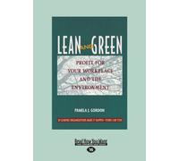 Lean and Green: Profit for Your Workplace and the Environment