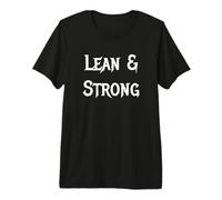 Lean and Strong Fitness Gym Workout Premium T-Shirt