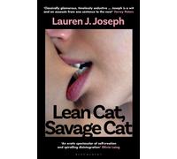 Lean Cat, Savage Cat : 'A salacious romp of breathtaking self-invention and spectacular self-destruction' - SERVICE95