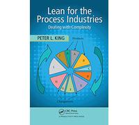 Lean for the Process Industries: Dealing with Complexity