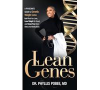 Lean Genes: A Physician's Guide to Genetic Weight Loss