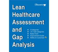 Lean Healthcare Assessment and Gap Analysis (available as an Excel file for you to customize)