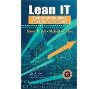 Lean IT : Enabling and Sustaining Your Lean Transformation