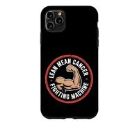 Lean Mean Cancer Fighting Machine Patient Awareness - Case for iPhone 11 Pro Max