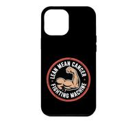 Lean Mean Cancer Fighting Machine Patient Awareness - Case for iPhone 12 Pro Max
