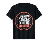 Lean Mean Cancer Fighting Machine Patient Awareness - T-Shirt