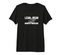 Lean Mean Growth Machine Fitness Motivation Design Premium T-Shirt