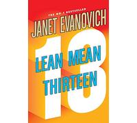 Lean Mean Thirteen: A fast-paced crime novel full of wit, adventure and mystery