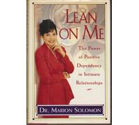 Lean on Me: The Power of Positive Dependency in Intimate Relationships