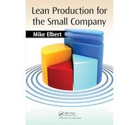 Lean Production for the Small Company