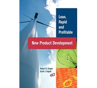 Lean, Rapid and Profitable New Product Development