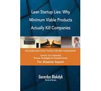 Lean Startup Lies: Why Minimum Viable Products Actually Kill Companies
