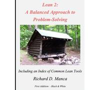 Lean2: A Balanced Approach to Problem-Solving: B&W VERSION