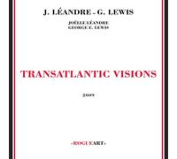 Leandre Joelle - Transatlantic Vision