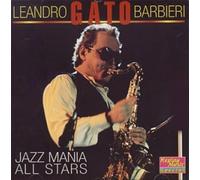 Barbieri Leandro Gato - Jazz Mania All Stars