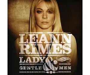 LeAnn Rimes - Lady & Gentlemen