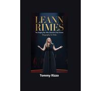 LEANN RIMES: The Singing Star Who Danced to Her Dreams- Biography for kids