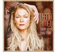 LeAnn Rimes Today Is Christmas (CD) Album (US IMPORT)