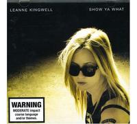 Leanne Kingwell - Show Ya What [Australian Import]