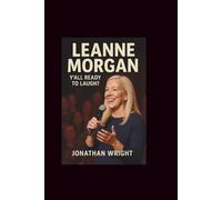 LEANNE MORGAN: Y’ALL READY TO LAUGH?