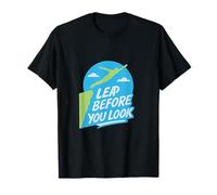 Leap Before You Look Motivational Courage Design T-Shirt