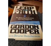 Leap of Faith: An Astronaut's Journey into the Unknown