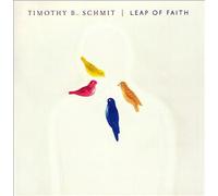 Timothy B. Schmit - Leap Of Faith