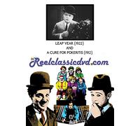 LEAP YEAR (1922) and A CURE FOR POKERITIS (1912)