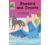 Leapfrog World Tales: Bluebird and Coyote