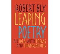 Leaping Poetry: An Idea with Poems and Translations (Pitt Poetry Series)