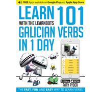 Learn 101 Galician Verbs in 1 Day : With LearnBots
