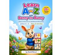Learn A-Z with Benny the Bunny: Volume 3: Letters S-Z | Alphabet Tracing, Handwriting Practice, Coloring & Preschool Activities for Kids Ages 3-6